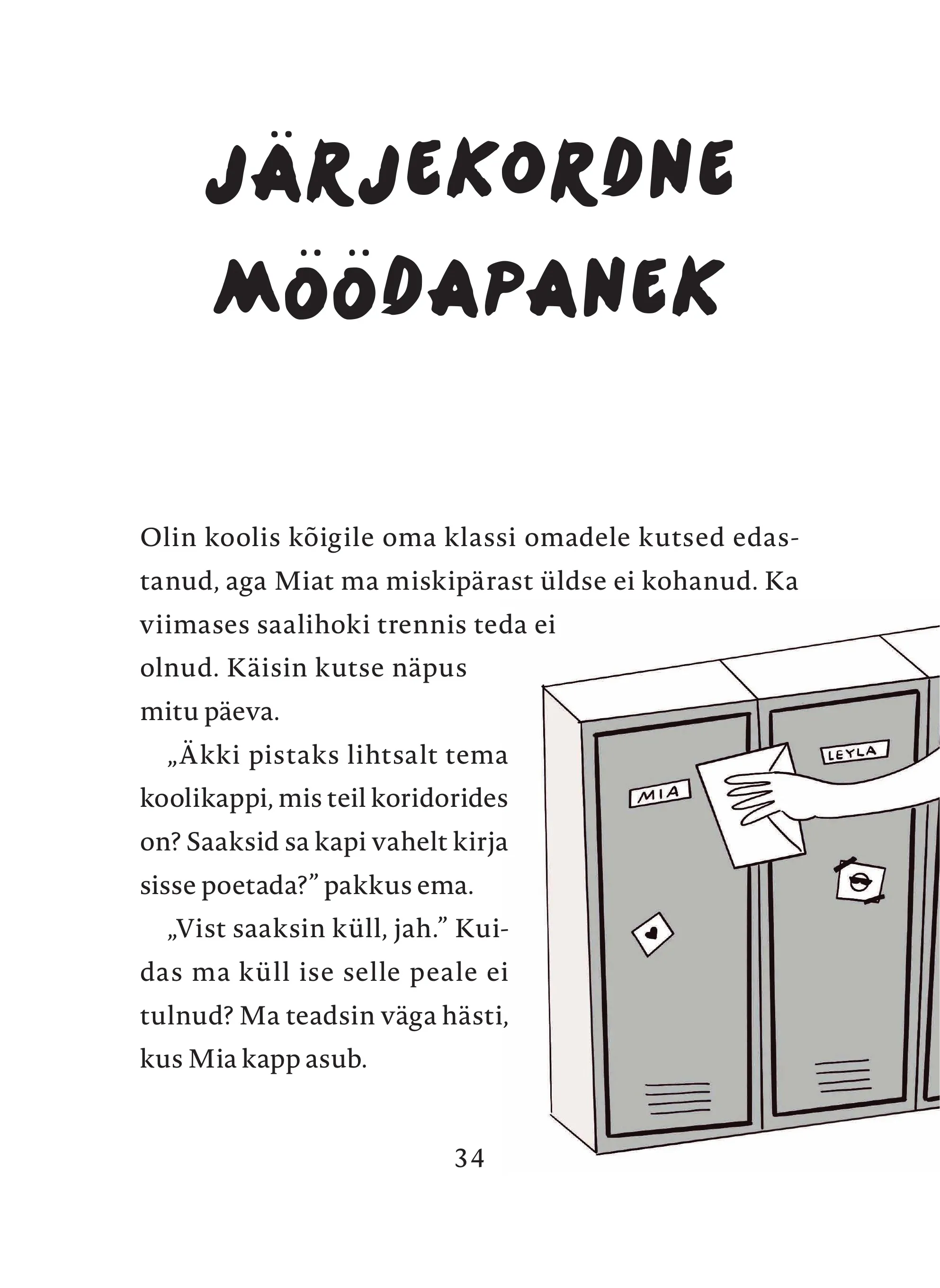 Chapter opening headed Jarjekordne moodapanek, with a note being posted through the vent of a school locker