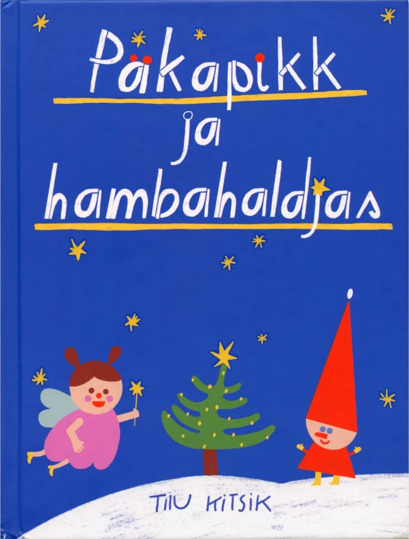 Cover of Päkapikk ja hambahaldjas